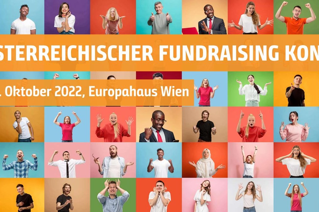 Der 29. Österreichische Fundraising Kongress findet vom 10. bis 12. Oktober 2022 im Europahaus Wien statt.