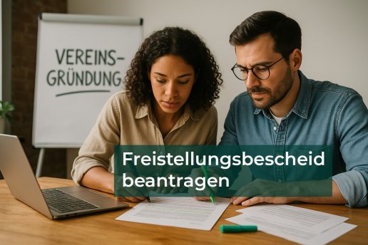 Freistellungsbescheid vorbereiten bei der Vereinsgründung