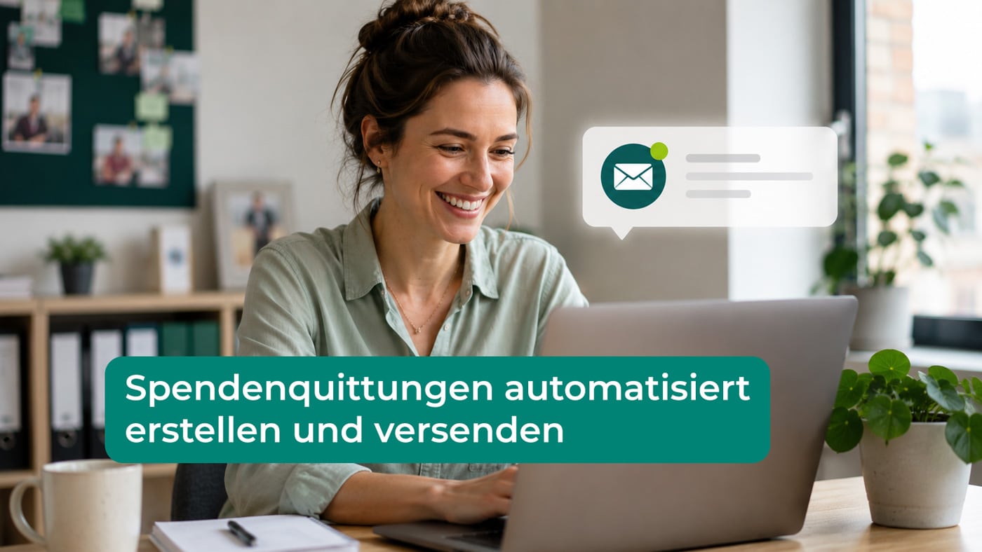 Spendenquittungen automatisiert erstellen am Laptop